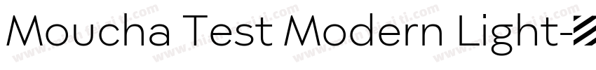 Moucha Test Modern Light字体转换